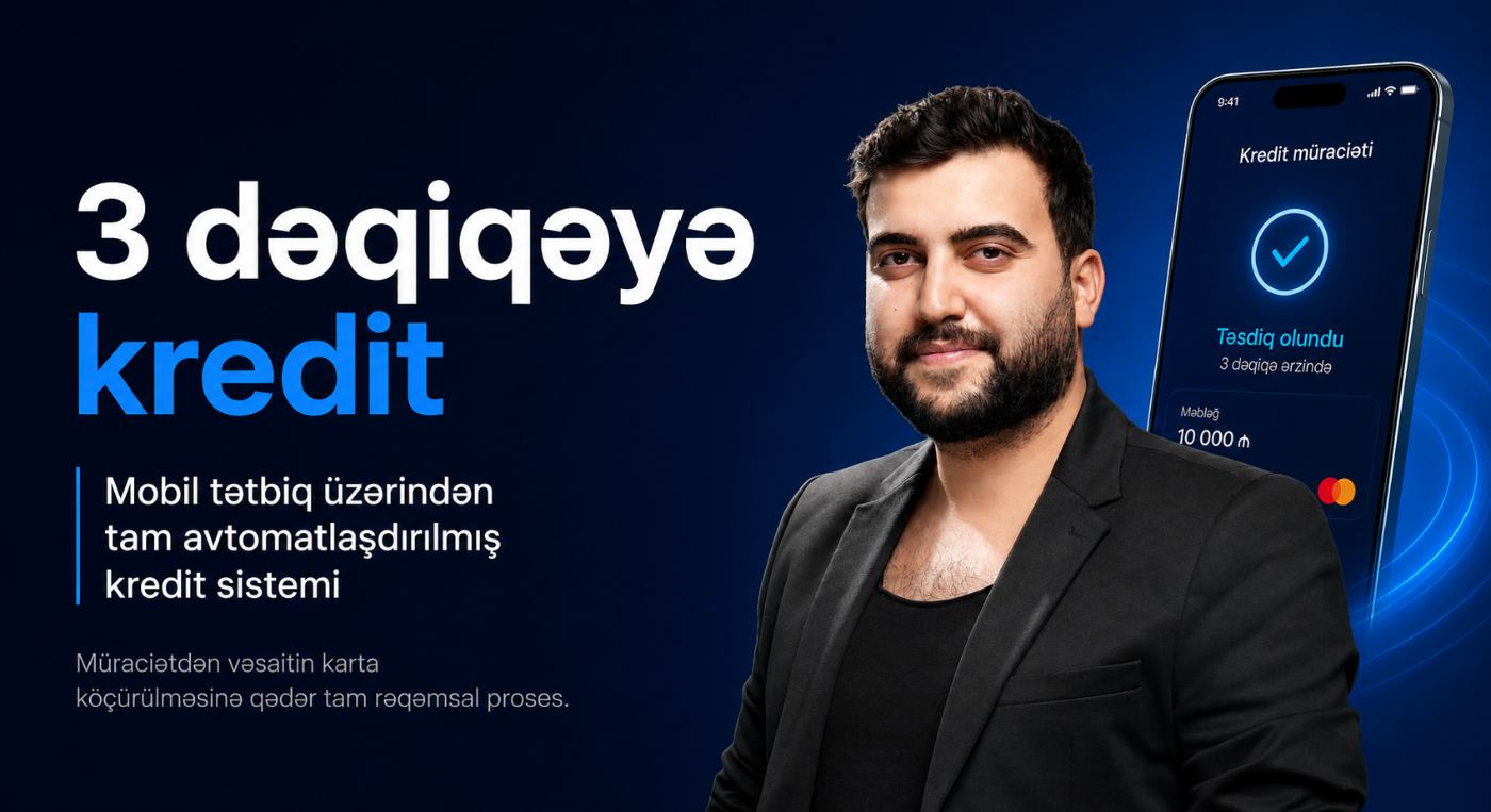CityFinance: Kredit prosesinin tam rəqəmsallaşdırılması